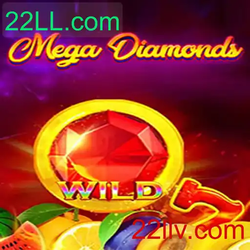 Descubra o Excitante Mundo de MegaDiamond: Um Guia Completo com 22LL.com